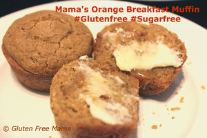 Gluten Free Orange Breakfast Muffin w/ Natural Alternative Sweeteners