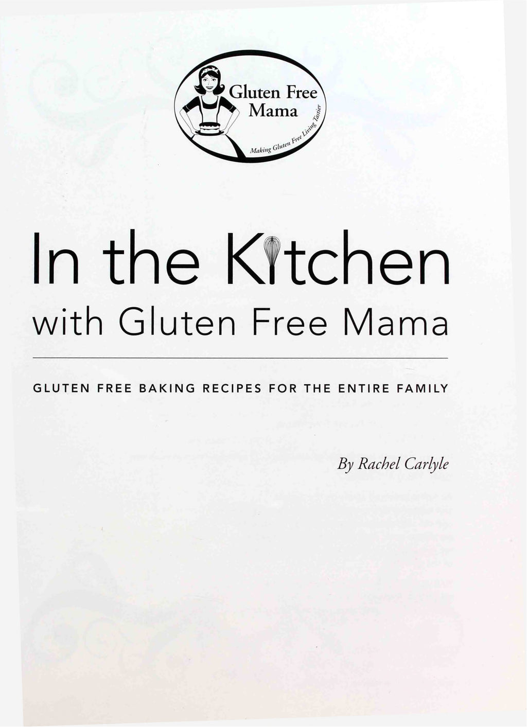 Gluten Free Mama Cookbook *DIGITAL DOWNLOAD*